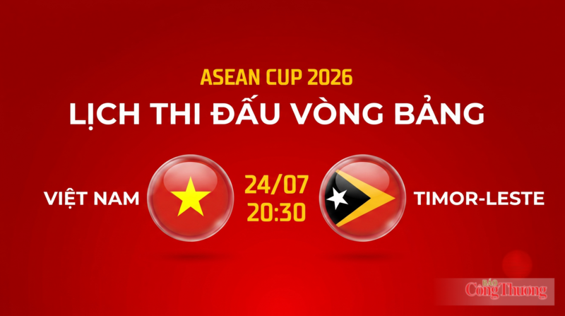 Trận Việt Nam và Timor Leste diễn ra vào lúc 20h30 ngày 24/7.
