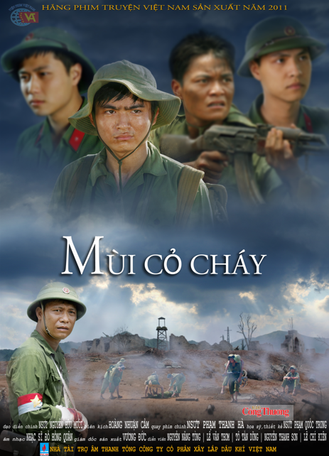 "Mùi cỏ cháy" là bộ phim lấy bối cảnh chính của phim là Chiến dịch Xuân - Hè 1972 với trận Thành cổ Quảng Trị.