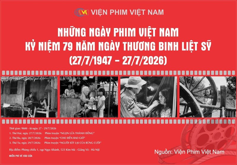 Chương trình chiếu phim kỷ niệm 79 năm Ngày Thương binh - Liệt sĩ (27/7/1947 - 27/7/2026).