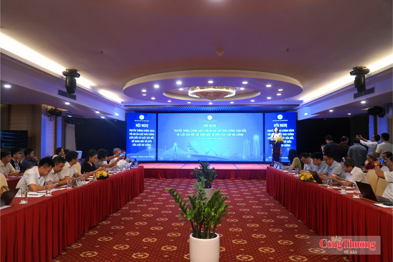 Hội nghị Truyền thông chính sách với dự án Luật Bưu chính (sửa đổi) và Luật sửa đổi, bổ sung một số điều của Luật Đo lường