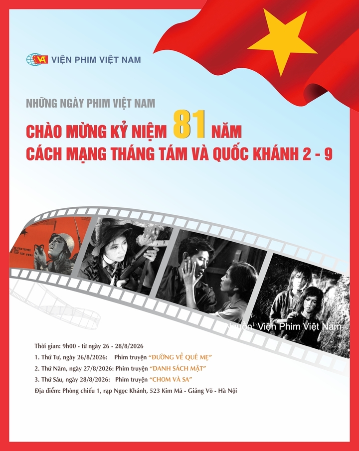 Lịch trình chiếu phim chào mừng kỷ niệm 81 năm Cách mạng tháng Tám (19/8/1945 - 19/8/2026) và Quốc khánh 2/9.