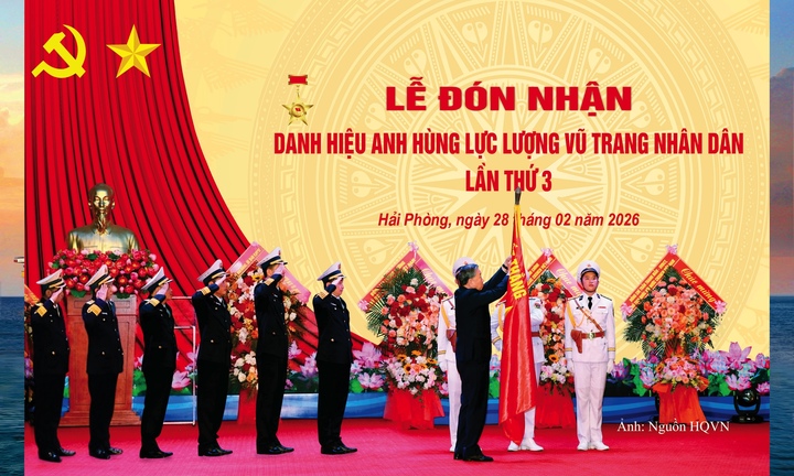 Lãnh đạo Đảng, Nhà nước trao danh hiệu Anh hùng Lực lượng vũ trang nhân dân lần thứ ba cho Quân chủng Hải quân.