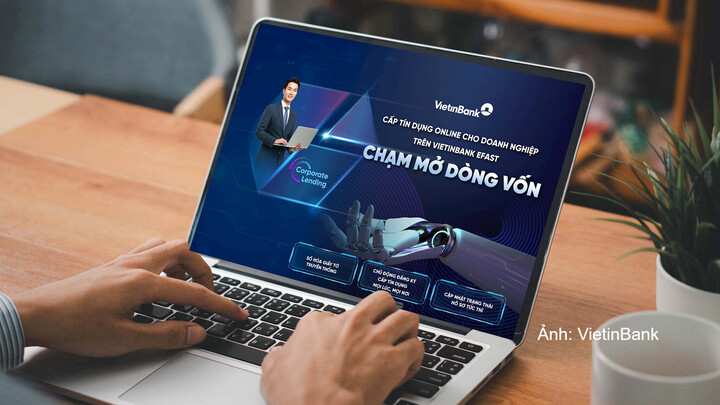 Dịch vụ cấp tín dụng online trên nền tảng VietinBank eFAST.