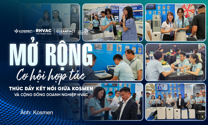 Kosmen thúc đẩy kết nối ngành HVAC, mở rộng hợp tác tại RHVAC 2026 - 3