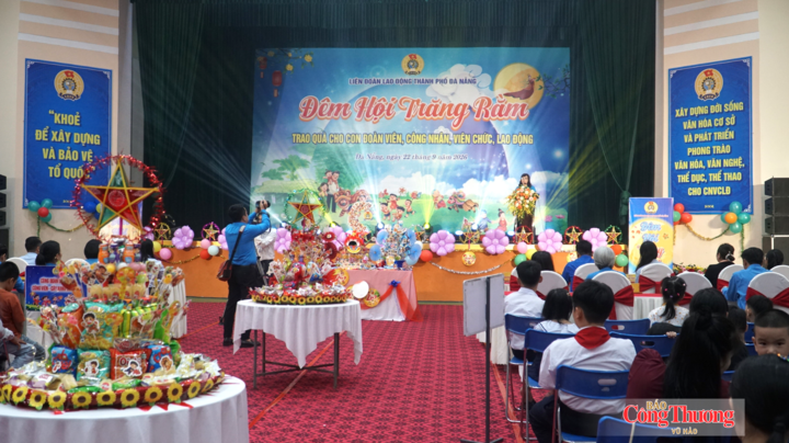 Chương trình “Đêm hội Trăng rằm” cho con đoàn viên, người lao động có hoàn cảnh khó khăn trên địa bàn TP. Đà Nẵng