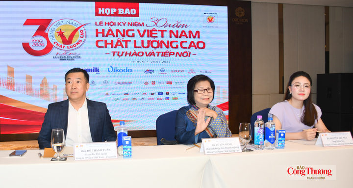 Họp báo giới thiệu Lễ hội kỷ niệm 30 năm Hàng Việt Nam Chất lượng cao - “Tự hào và tiếp nối”