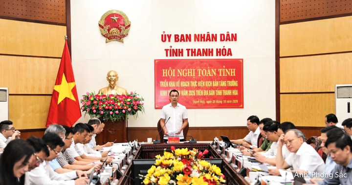 Hội nghị toàn tỉnh Thanh Hóa triển khai kế hoạch thực hiện kịch bản tăng trưởng kinh tế quý IV/2026.
