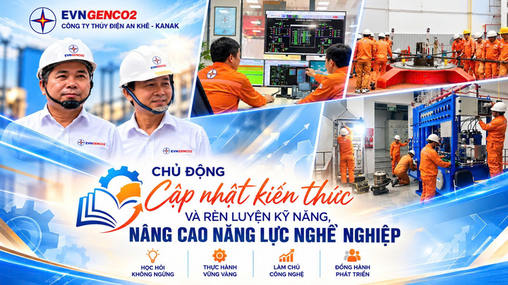 Công ty Thủy điện An Khê - Ka Nak chú trọng rèn luyện kỹ năng nghề, làm chủ thiết bị, công nghệ, góp phần bảo đảm các nhà máy vận hành an toàn, ổn định, hiệu quả