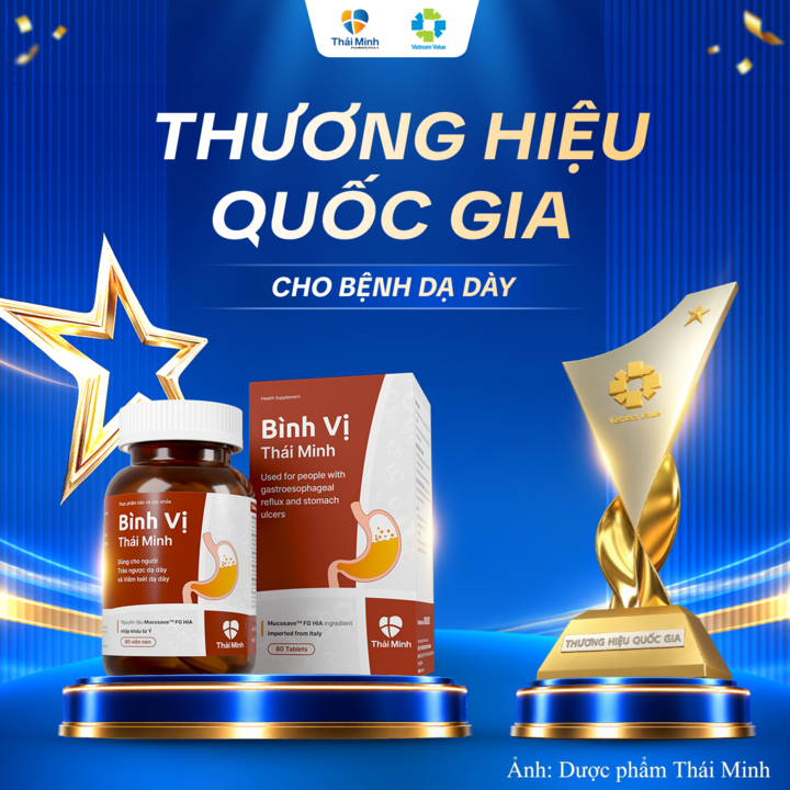 Bình Vị Thái Minh - Thương hiệu quốc gia cho bệnh dạ dày.