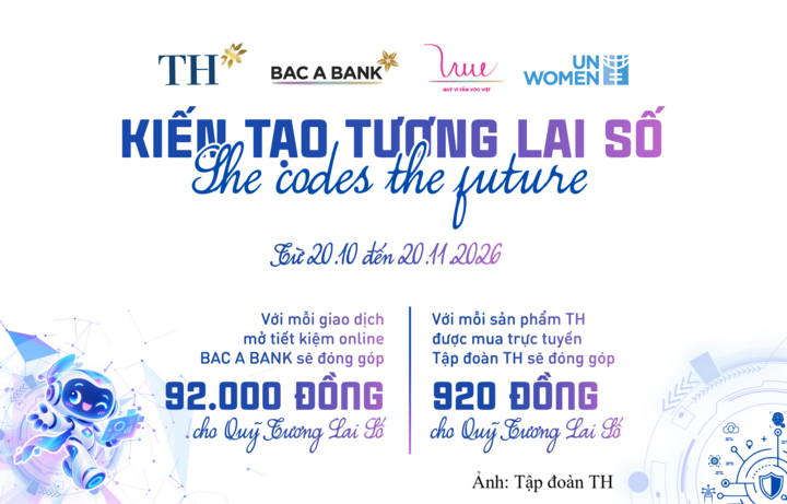 Chiến dịch "Kiến tạo tương lai số - She Codes the Future" diễn ra từ 20/10 đến 20/11/2026, kêu gọi sự đồng hành của cộng đồng nhằm thu hẹp khoảng cách công nghệ cho phụ nữ và trẻ em gái.