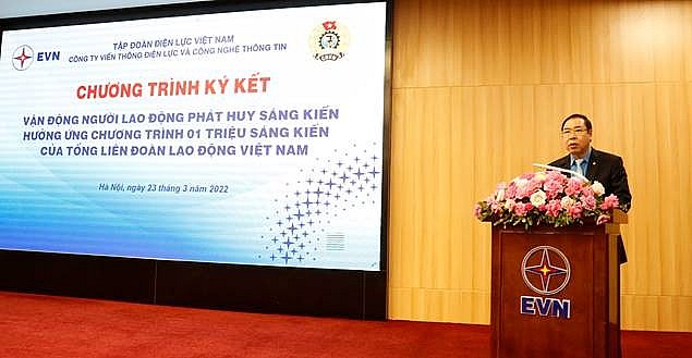 Đồng chí Đỗ Đức Hùng, Chủ tịch Công đoàn Điện lực Việt Nam phát động thi đua Chương trình “10 nghìn sáng kiến”