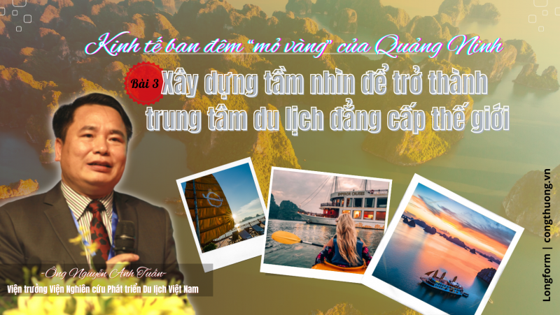 Bài 3: Kinh tế ban đêm “mỏ vàng” của Quảng Ninh Bài 3: Kinh tế ban đêm “mỏ vàng” của Quảng Ninh