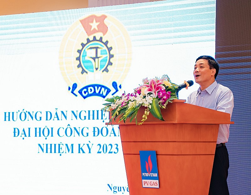 Nội dung Tập huấn công tác chuẩn bị Đại hội Công đoàn cơ sở tiến tới Đại hội Công đoàn PV GAS, nhiệm kỳ 2023 – 2028 Nội dung Tập huấn công tác chuẩn bị Đại hội Công đoàn cơ sở tiến tới Đại hội Công đoàn PV GAS, nhiệm kỳ 2023 – 2028