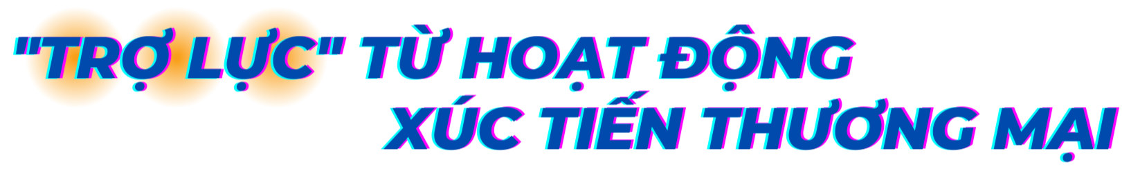 Longform | Xúc tiến thương mại quốc gia nâng tầm cho nông sản Longform | Xúc tiến thương mại quốc gia nâng tầm cho nông sản