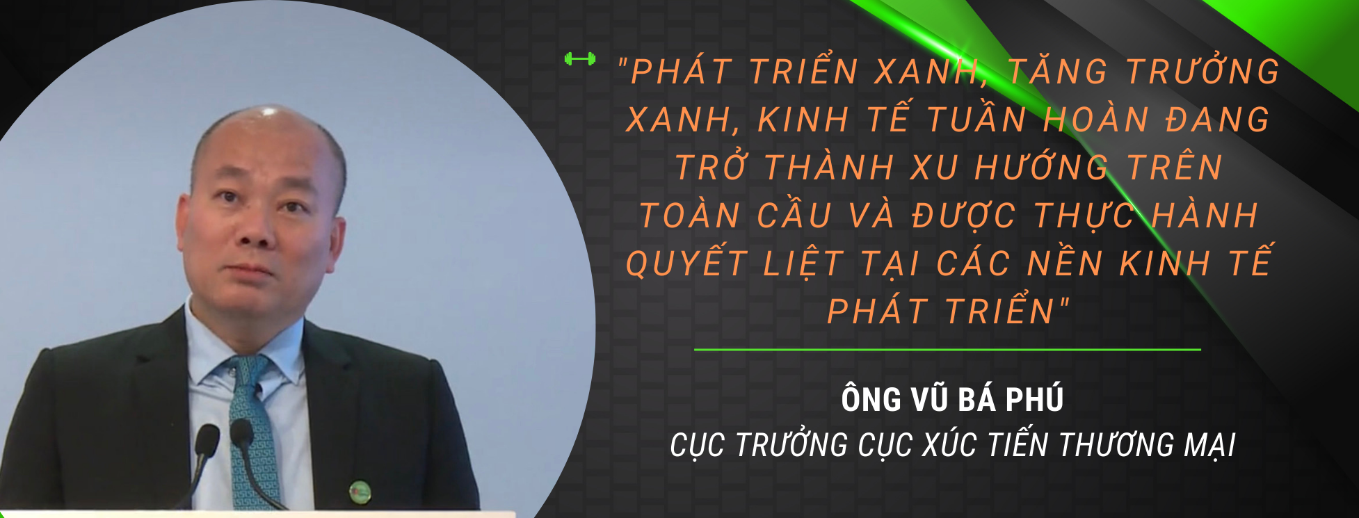Longform | Xúc tiến thương mại xanh: Bắt nhịp và hoà nhập Longform | Xúc tiến thương mại xanh: Bắt nhịp và hoà nhập