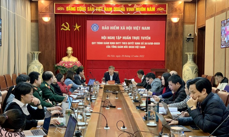 BHXH Việt Nam khai mạc Hội nghị Tập huấn trực tuyến Quy trình Giám định BHYT theo quyết định số 3618/QĐ-BHXH của Tổng Giám đốc BHXH Việt Nam BHXH Việt Nam khai mạc Hội nghị Tập huấn trực tuyến Quy trình Giám định BHYT theo quyết định số 3618/QĐ-BHXH của Tổng Giám đốc BHXH Việt Nam