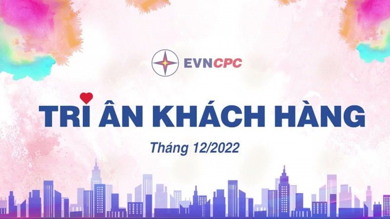 Tri ân khách hàng CPC: Những nghĩa cử cao đẹp