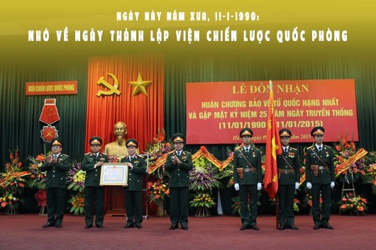 Ngày 11/1/1990 thành lập Viện Chiến lược Quốc phòng Ngày 11/1/1990 thành lập Viện Chiến lược Quốc phòng