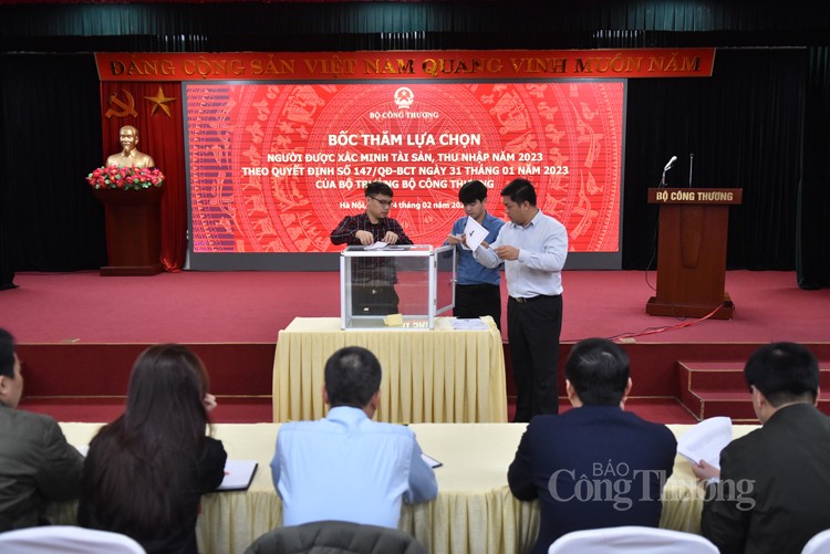 Bốc thăm ngẫu nhiên người được xác minh tài sản năm 2023 của Bộ Công Thương Bốc thăm ngẫu nhiên người được xác minh tài sản năm 2023 của Bộ Công Thương