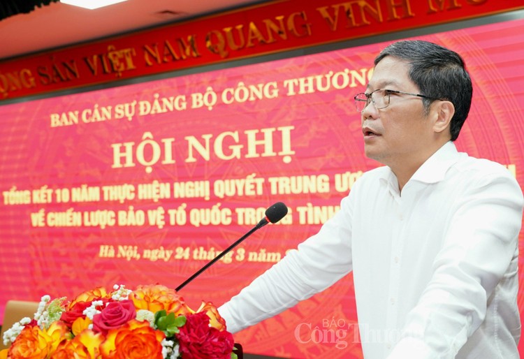 Bộ Công Thương tổng kết thực hiện Nghị quyết Trung ương về Chiến lược bảo vệ tổ quốc Bộ Công Thương tổng kết thực hiện Nghị quyết Trung ương về Chiến lược bảo vệ tổ quốc