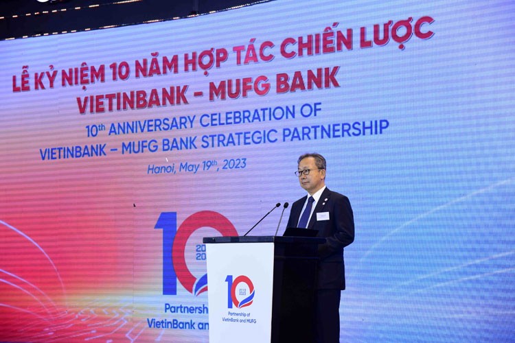 VietinBank và MUFG Bank kỷ niệm 10 năm hợp tác chiến lược