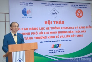 TP. Hồ Chí Minh: Nâng cao năng lực hệ thống logistics thúc đẩy tăng trưởng kinh tế và liên kết vùng