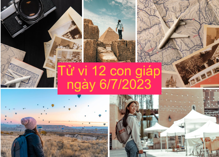 Tử vi hôm nay ngày 6/7/2023: Tử vi hằng ngày 6/7 - Tử vi 12 con giáp hôm nay 6/7/2023 Tử vi hôm nay ngày 6/7/2023: Tử vi hằng ngày 6/7 - Tử vi 12 con giáp hôm nay 6/7/2023