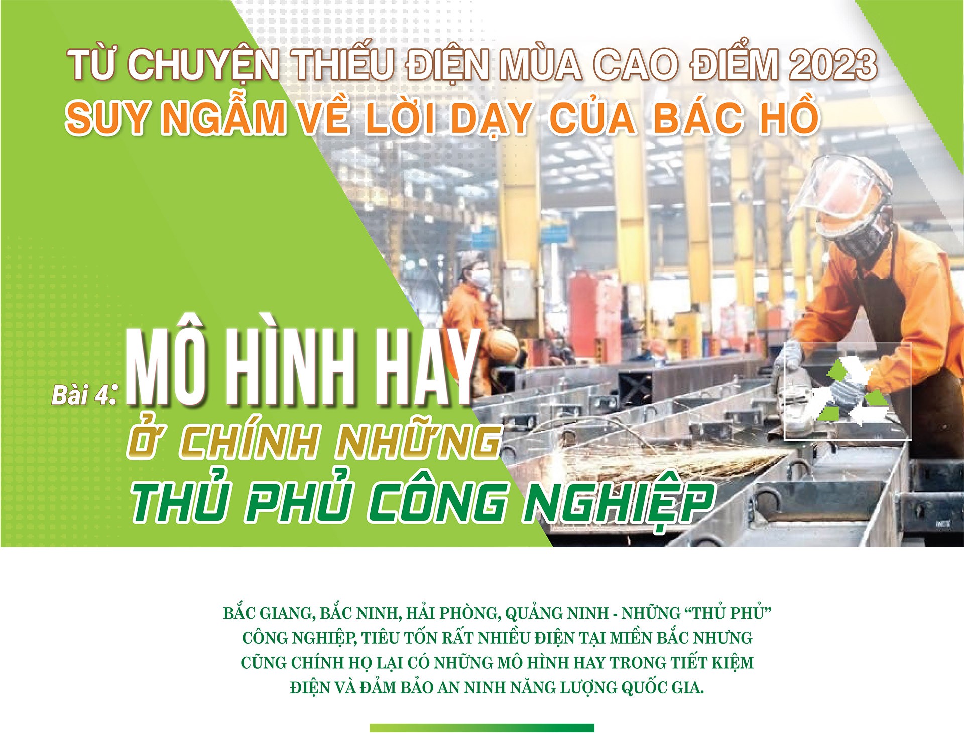 Longform| Bài 4 - Mô hình hay ở chính những “thủ phủ” công nghiệp Đổi mới công nghệ và quy trình vận hành