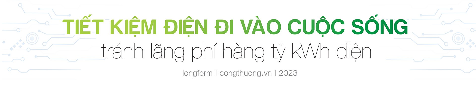 Longform| Bài 4 - Mô hình hay ở chính những “thủ phủ” công nghiệp Đổi mới công nghệ và quy trình vận hành để tiết kiệm điện