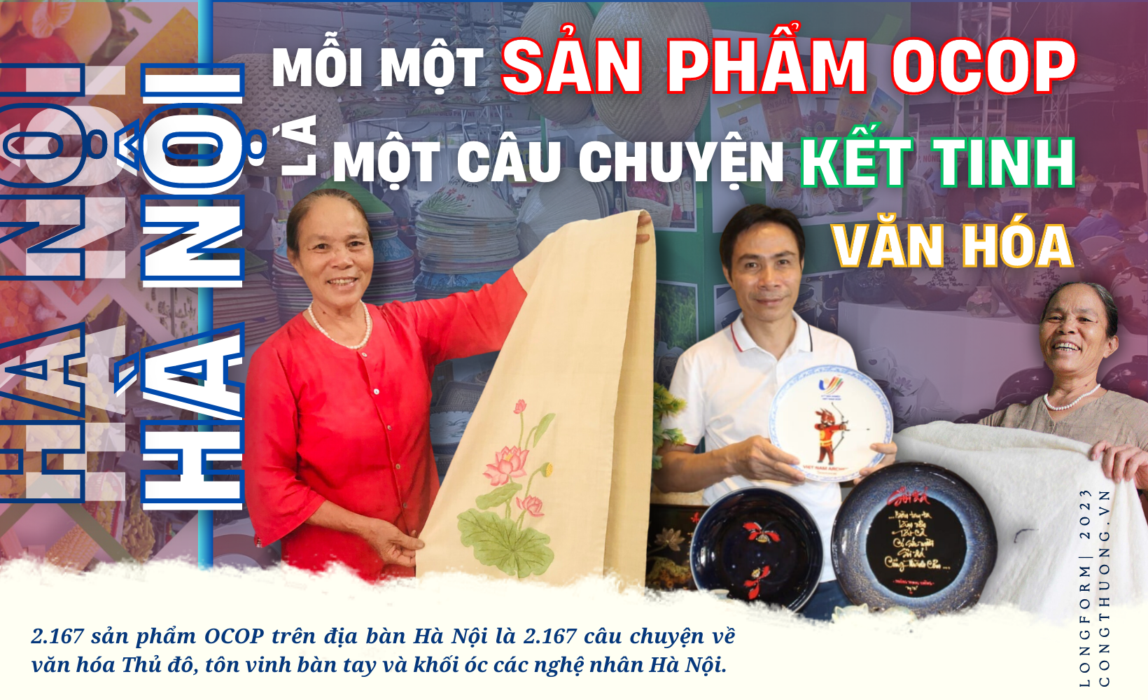 Longform | Hà Nội: Mỗi một sản phẩm OCOP là một câu chuyện kết tinh văn hóa Longform | Hà Nội: Mỗi một sản phẩm OCOP là một câu chuyện kết tinh văn hóa