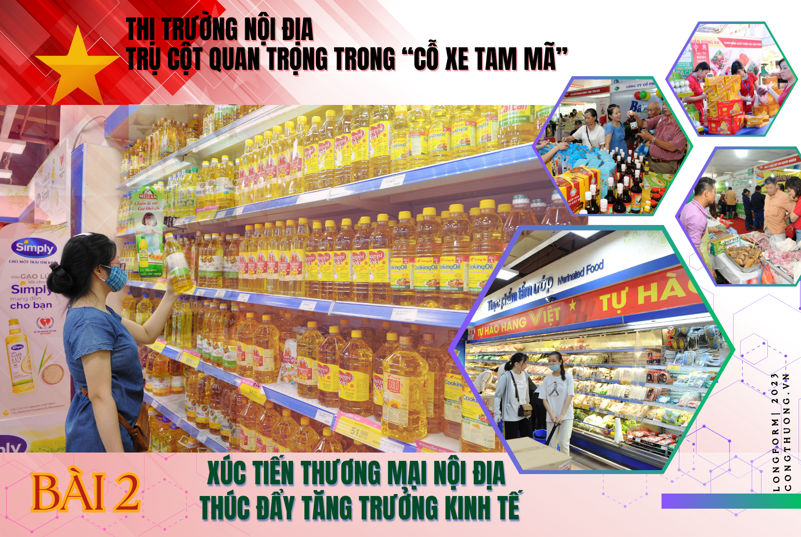 Longform | Bài 2: Xúc tiến thương mại nội địa: Thúc đẩy tăng trưởng kinh tế Longform | Bài 2: Xúc tiến thương mại nội địa: Thúc đẩy tăng trưởng kinh tế