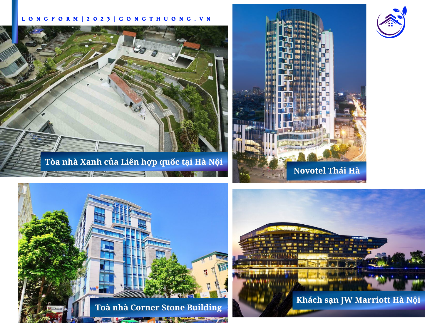 Longform | Bài 2: Hiệu quả từ những tòa nhà Xanh ở Hà Nội Longform | Bài 2: Hiệu quả từ những tòa nhà Xanh ở Hà Nội