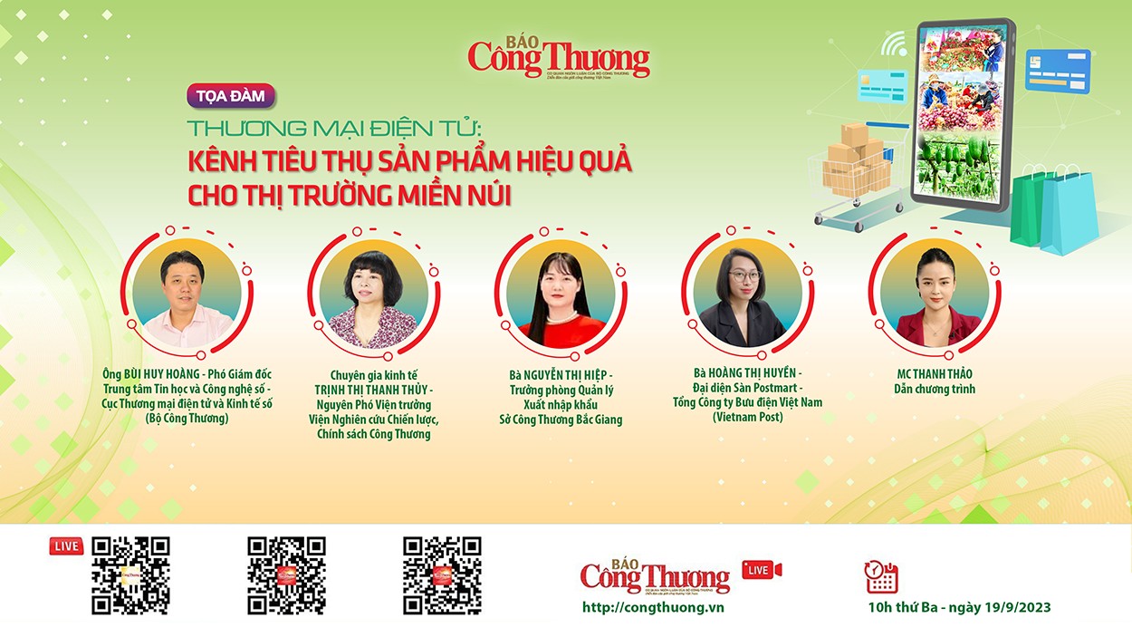 10h sáng 19/9 diễn ra toạ đàm Thương mại điện tử:Kênh tiêu thụ sản phẩm hiệu quả cho thị trường miền núi