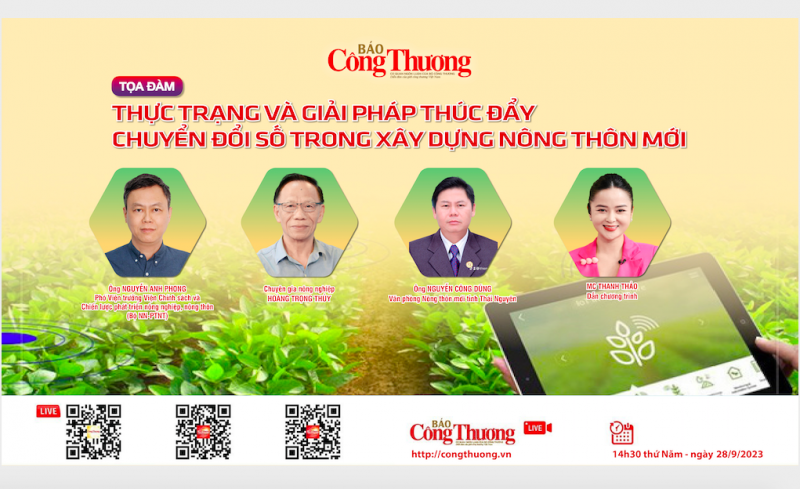 Ngày 28/9: Báo Công Thương tổ chức Tọa đàm giải pháp thúc đẩy chuyển đổi số trong xây dựng nông thôn mới Ngày 28/9: Báo Công Thương tổ chức Tọa đàm giải pháp thúc đẩy chuyển đổi số trong xây dựng nông thôn mới