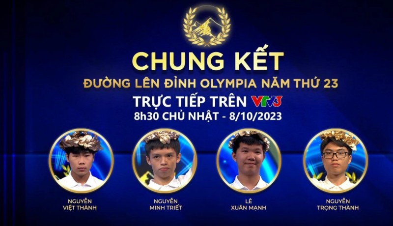 Chung kết Đường lên đỉnh Olympia 2023 diễn ra sáng 8/10 Chung kết Đường lên đỉnh Olympia 2023 diễn ra sáng 8/10
