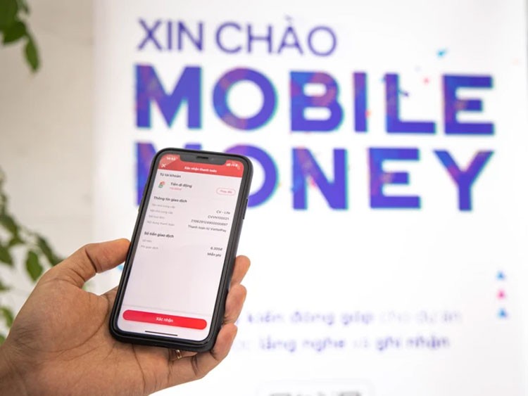 Gia hạn thời gian thí điểm Mobile - Money đến hết năm 2024 Gia hạn thời gian thí điểm Mobile - Money đến hết năm 2024