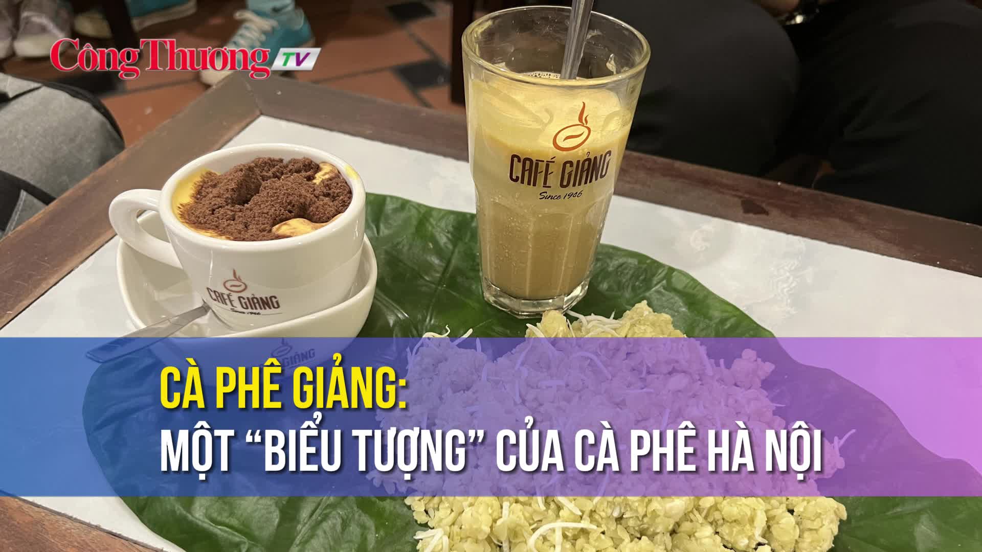 Cà phê Giảng: Một “biểu tượng” của cà phê Hà Nội