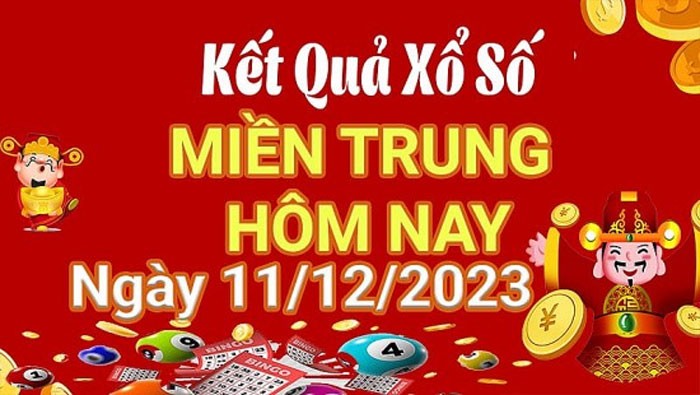 XSMT 11/12, Kết quả xổ số miền Trung hôm nay 11/12/2023, xổ số miền Trung ngày 11 tháng 12,trực tiếp XSMT 11/12 XSMT 11/12, Kết quả xổ số miền Trung hôm nay 11/12/2023, xổ số miền Trung ngày 11 tháng 12,trực tiếp XSMT 11/12