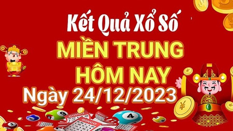 XSMT 24/12, Kết quả xổ số miền Trung hôm nay 24/12/2023, xổ số miền Trung ngày 24 tháng 12,trực tiếp XSMT 24/12 XSMT 24/12, Kết quả xổ số miền Trung hôm nay 24/12/2023, xổ số miền Trung ngày 24 tháng 12,trực tiếp XSMT 24/12