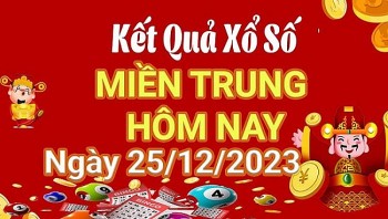 XSMT 25/12, Kết quả xổ số miền Trung hôm nay 25/12/2023, xổ số miền Trung ngày 25 tháng 12,trực tiếp XSMT 25/12