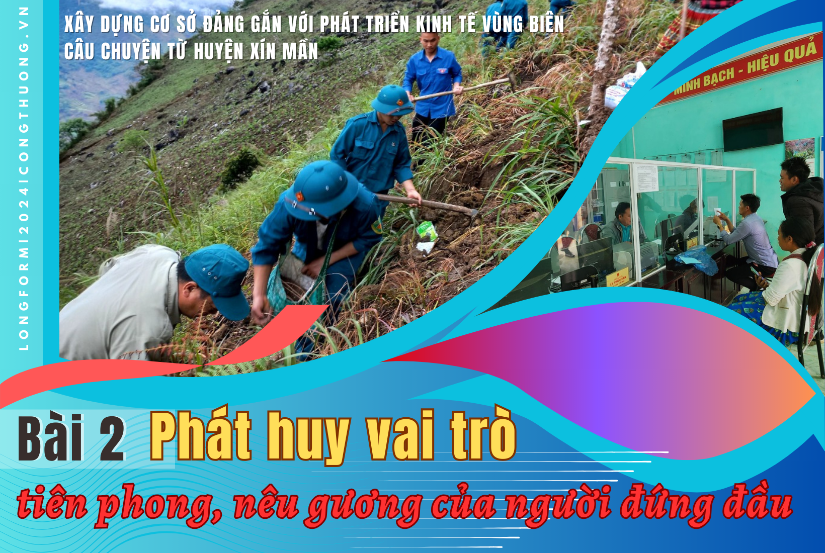 Longform | Bài 2: Phát huy vai trò tiên phong, nêu gương của người đứng đầu