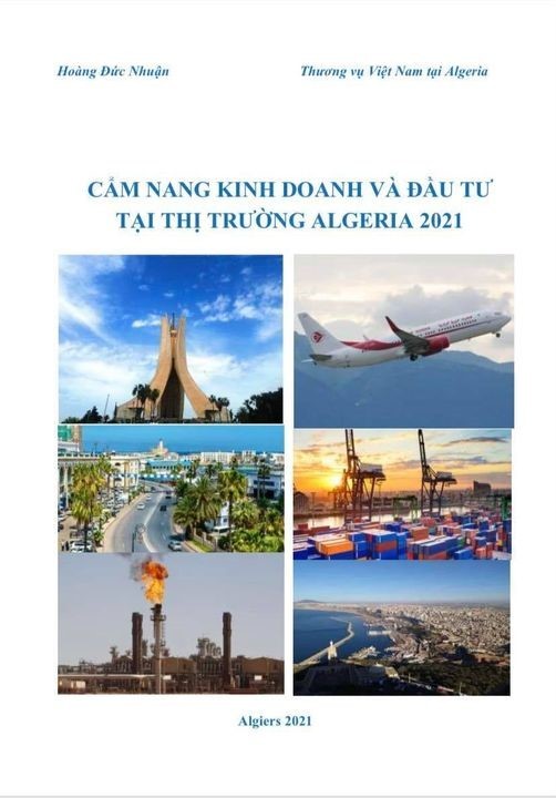 Hướng dẫn tìm hiểu cơ hội kinh doanh và đầu tư tại thị trường Algeria Hướng dẫn tìm hiểu cơ hội kinh doanh và đầu tư tại thị trường Algeria