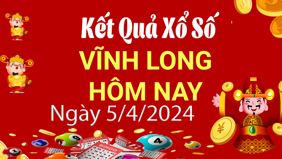 XSVL 12/4, Xem kết quả xổ số Vĩnh Long hôm nay 12/4/2024, xổ số Vĩnh Long ngày 12 tháng 4