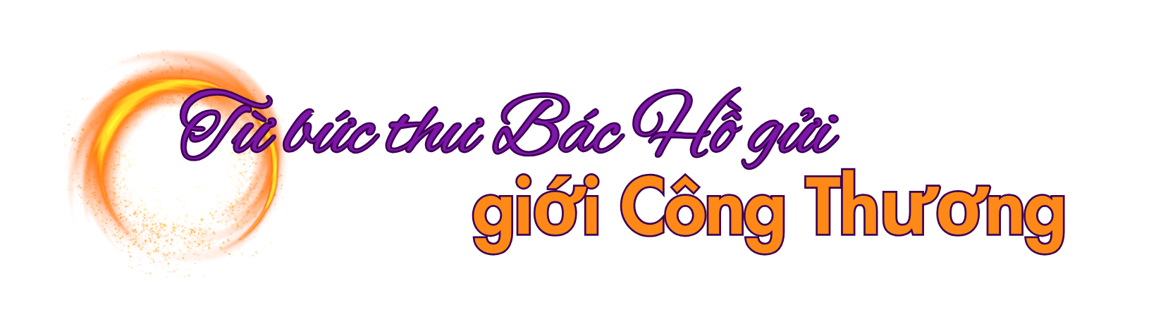 Longform | Bài 1: Tư tưởng Hồ Chí Minh và tầm quan trọng của doanh nghiệp Longform | Bài 1: Tư tưởng Hồ Chí Minh và tầm quan trọng của doanh nghiệp