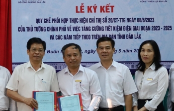 Đắk Lắk: Ký kết quy chế phối hợp nhằm tăng cường tiết kiệm điện