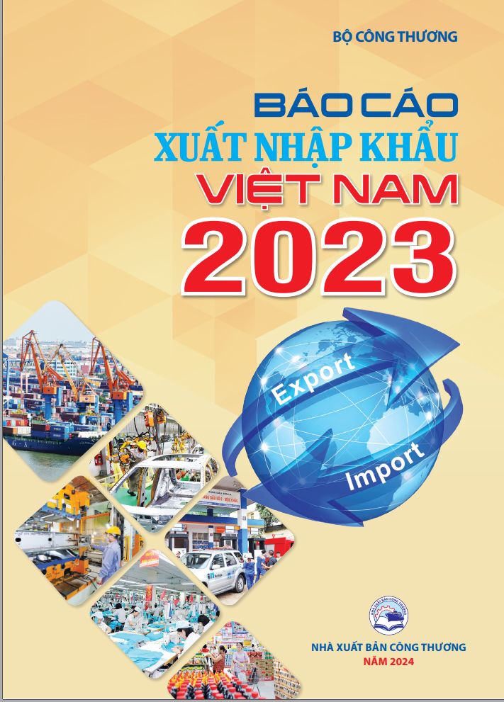 Ngày 16/5, Bộ Công Thương sẽ công bố ‘Báo cáo xuất nhập khẩu Việt Nam 2023’ Ngày 16/5, Bộ Công Thương sẽ công bố ‘Báo cáo xuất nhập khẩu Việt Nam 2023’