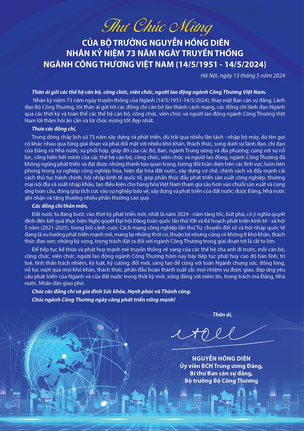 Bộ trưởng Nguyễn Hồng Diên gửi thư chúc mừng nhân kỷ niệm 73 năm Ngày truyền thống ngành Công Thương Việt Nam Bộ trưởng Nguyễn Hồng Diên gửi thư chúc mừng nhân kỷ niệm 73 năm Ngày truyền thống ngành Công Thương Việt Nam