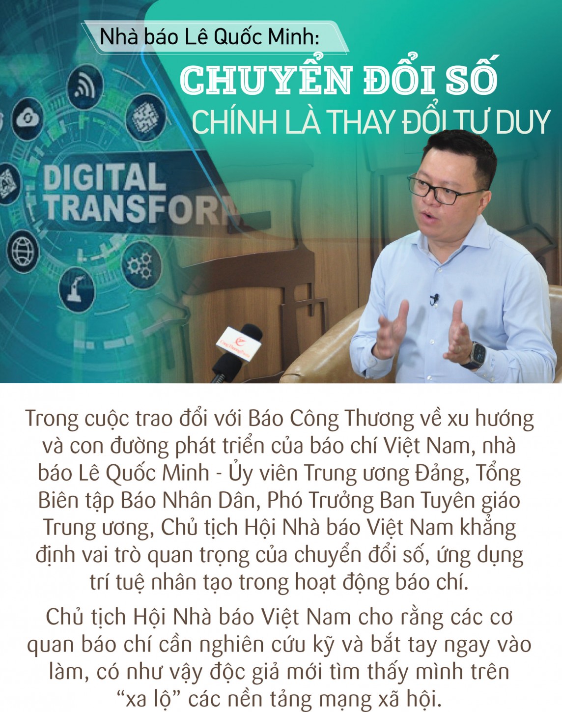 Nhà báo Lê Quốc Minh: Chuyển đổi số báo chí bắt đầu tư duy người lãnh đạo