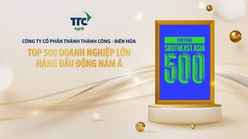 TTC AgriS thuộc Top 500 doanh nghiệp hàng đầu trong bảng xếp hạng của Fortune - khu vực Đông Nam Á