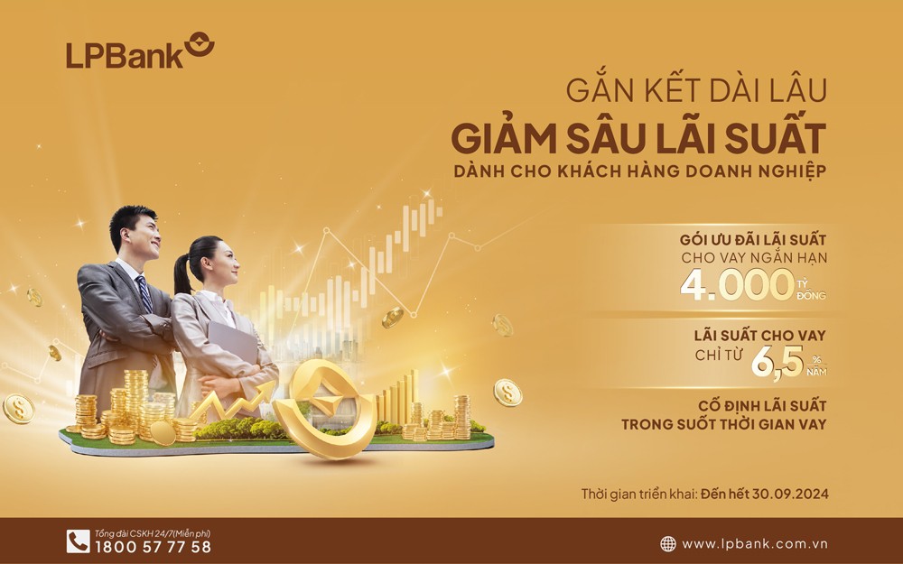 LPBank tiếp sức gói vay 4.000 tỷ với lãi suất giảm sâu cho doanh nghiệp LPBank tiếp sức gói vay 4.000 tỷ với lãi suất giảm sâu cho doanh nghiệp